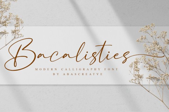 Bacalisties: The Stylish Handwritten Font for Modern Design