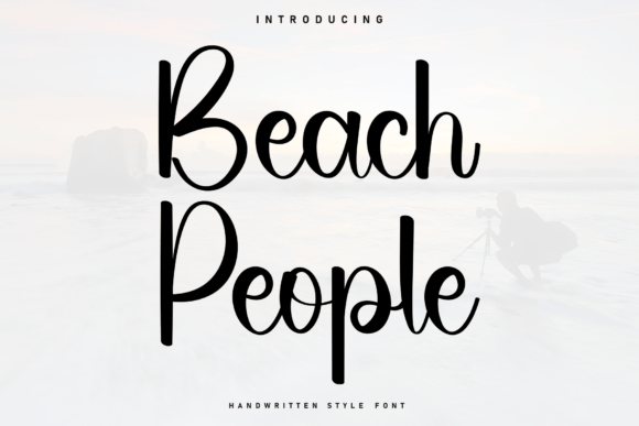 Beach People: A Handwritten Font for Authentic Branding
