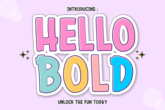 Discover the Playful Power of Hello Bold
