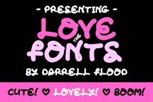 Finding the Perfect Sweet Spot with the Love the Fonts Typeface