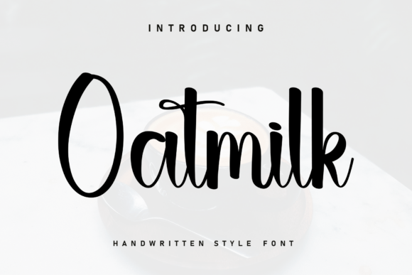 Oatmilk: The Charming Handwritten Font for Heartfelt Design
