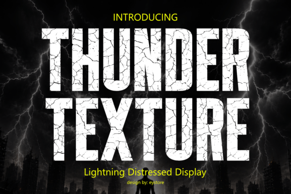Thunder Texture: A Display Font for Bold Impact
